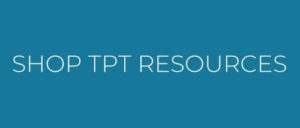 Shop TpT Resources