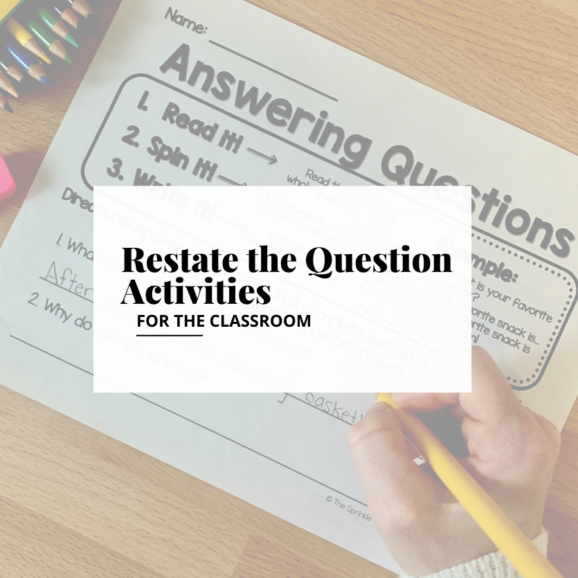 restate-the-question-activities-for-the-classroom