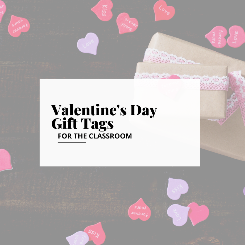 Valentine's Day Gift Tags for the Classroom