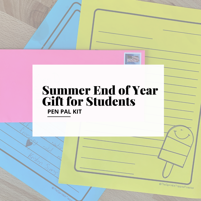End of Year Gift for Students - Summer pen pal kit for kids