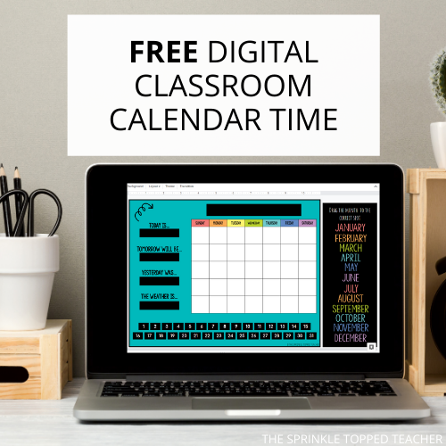 Text: Free digital classroom calendar time  Image: Laptop with digital calendar time for teachers to use with their class 