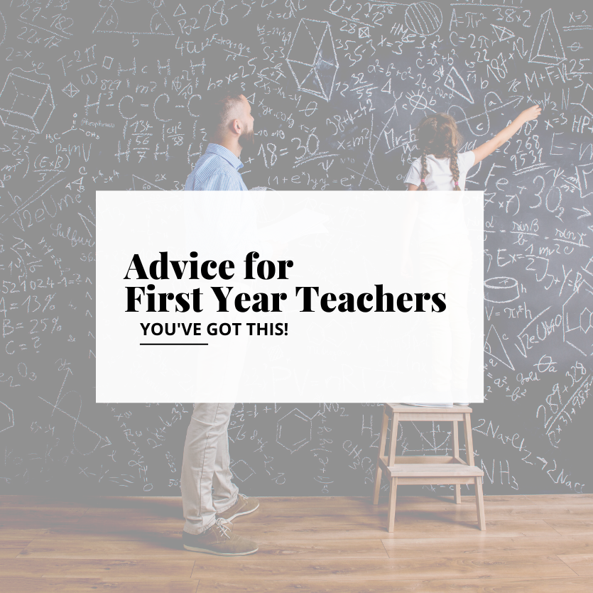 Advice for first year teachers